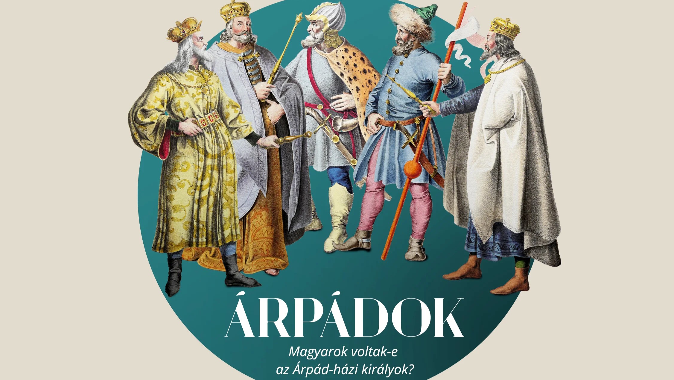 Az Árpád -dinasztia királyai igazi magyarok voltak?